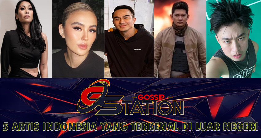 5 Artis Indonesia yang Terkenal di Luar Negeri