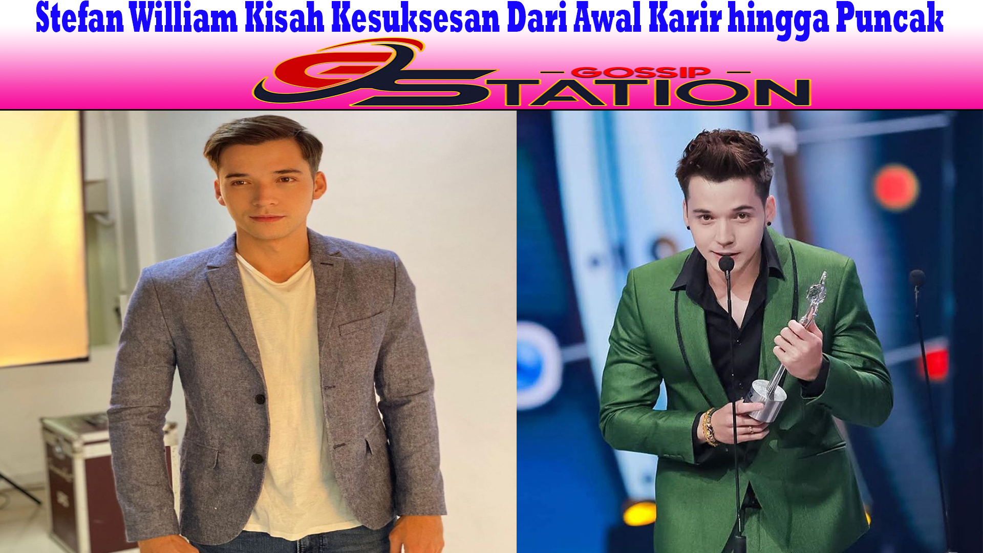 Stefan William Kisah Kesuksesan Dari Awal Karir hingga Puncak