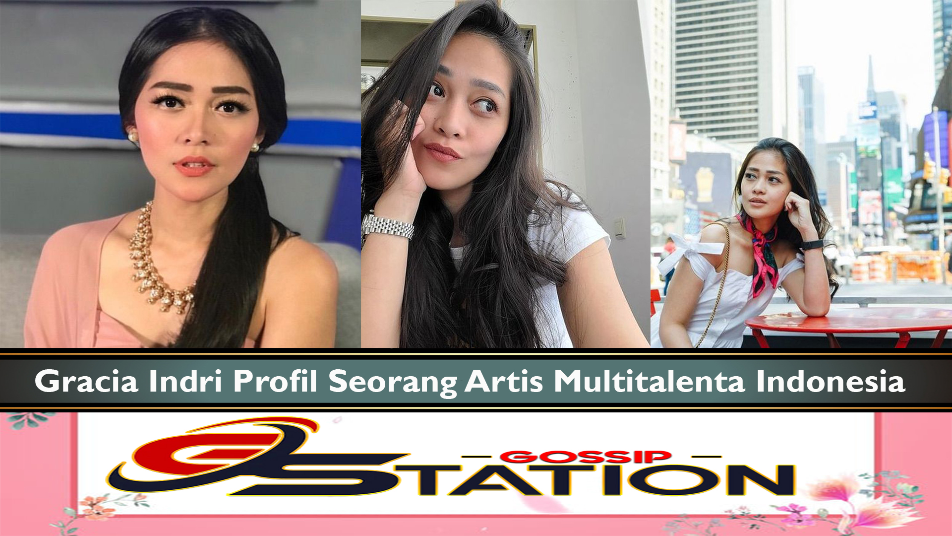Gracia Indri Profil Seorang Artis Multitalenta Indonesia