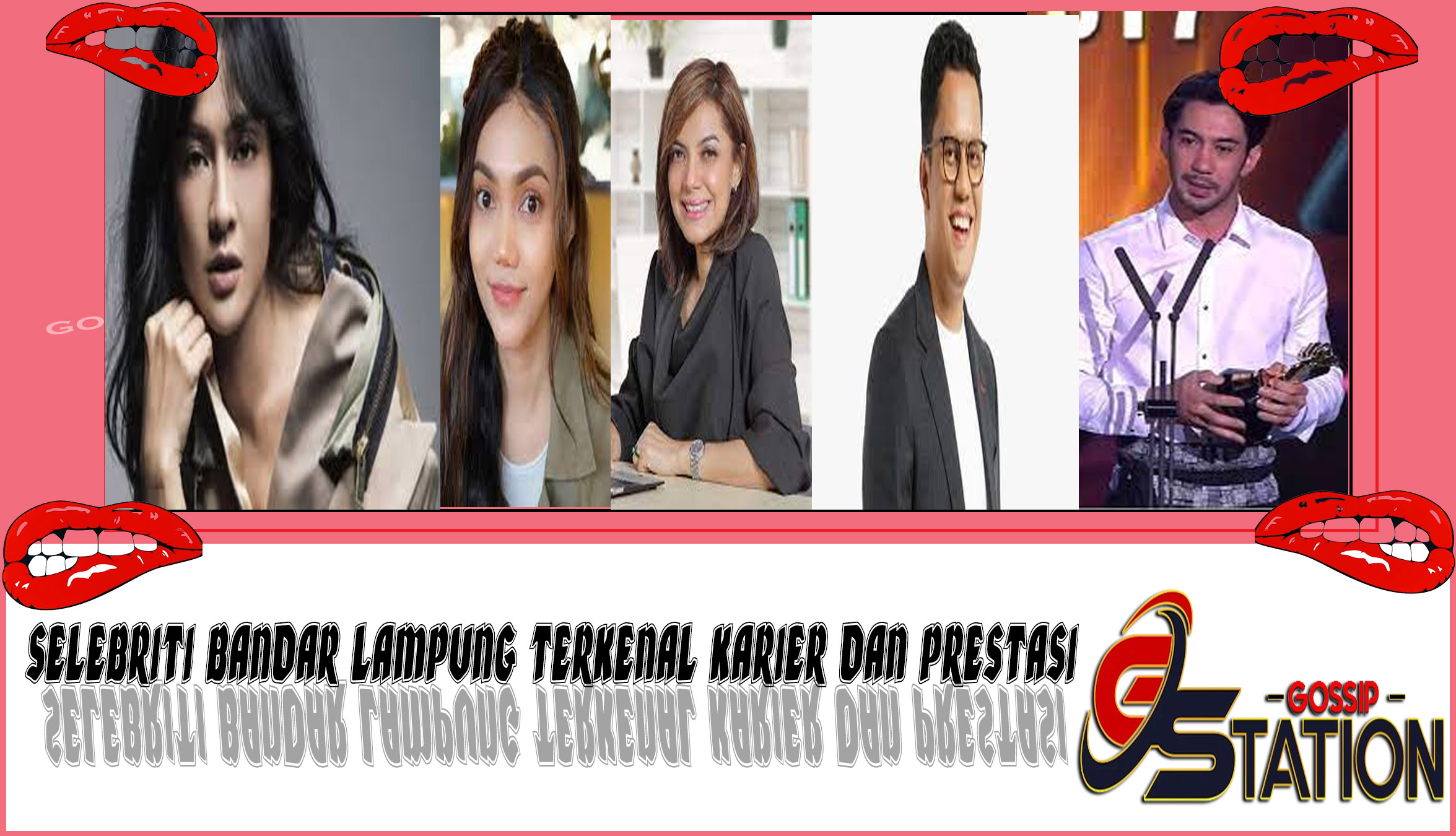 5 Selebriti Bandar Lampung