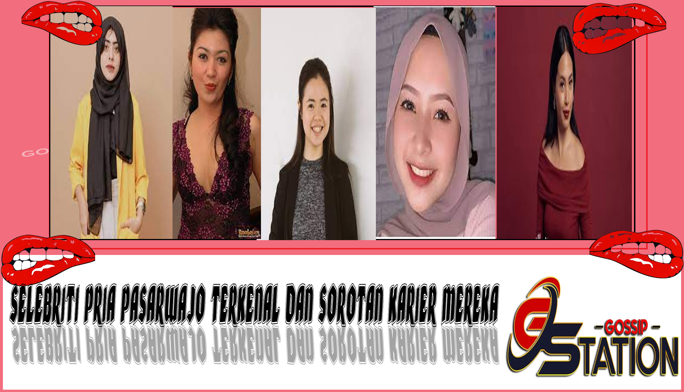 5 Selebriti Wanita Pasarwajo