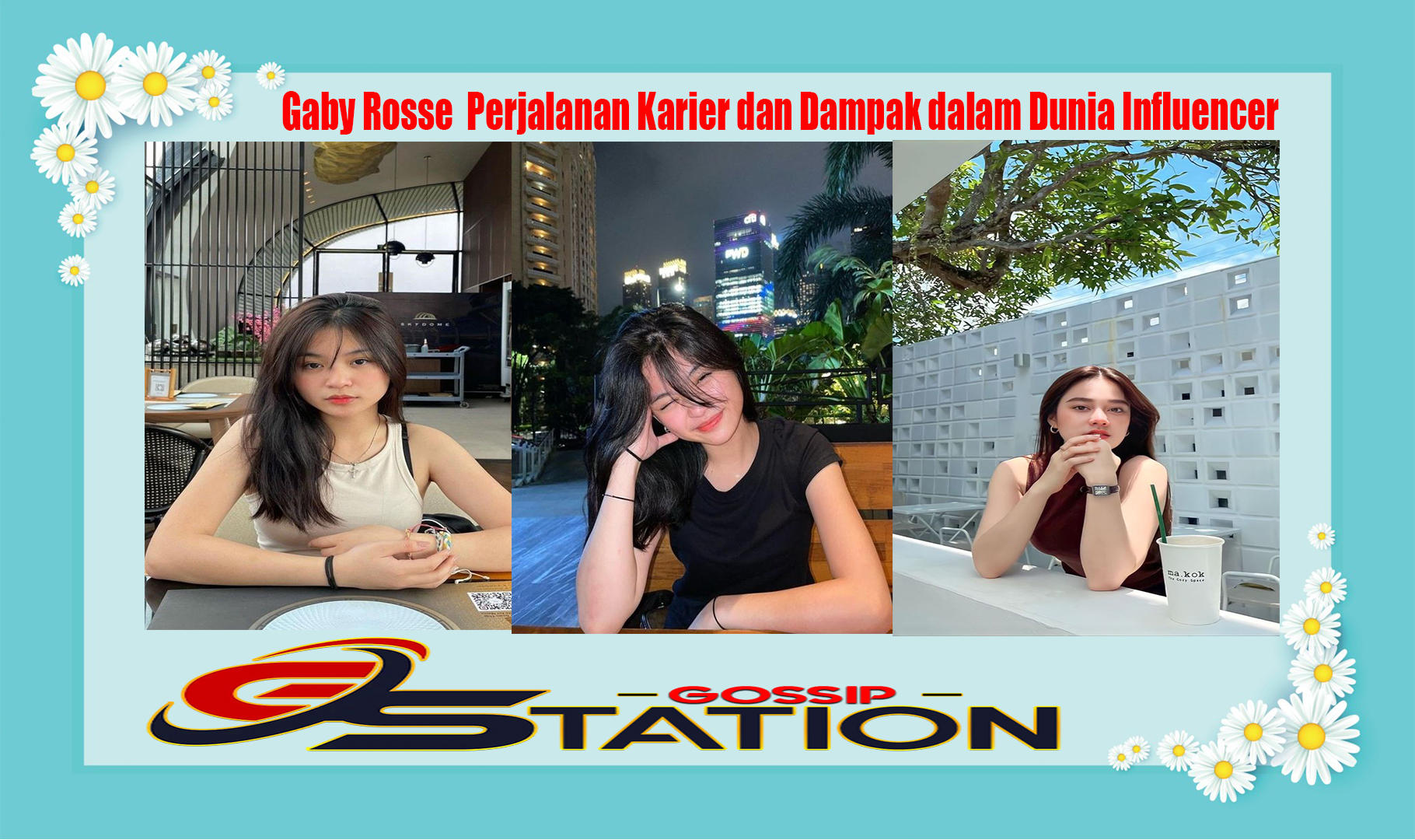 Gaby Rosse Perjalanan Karier dan Dampak dalam Dunia Influencer