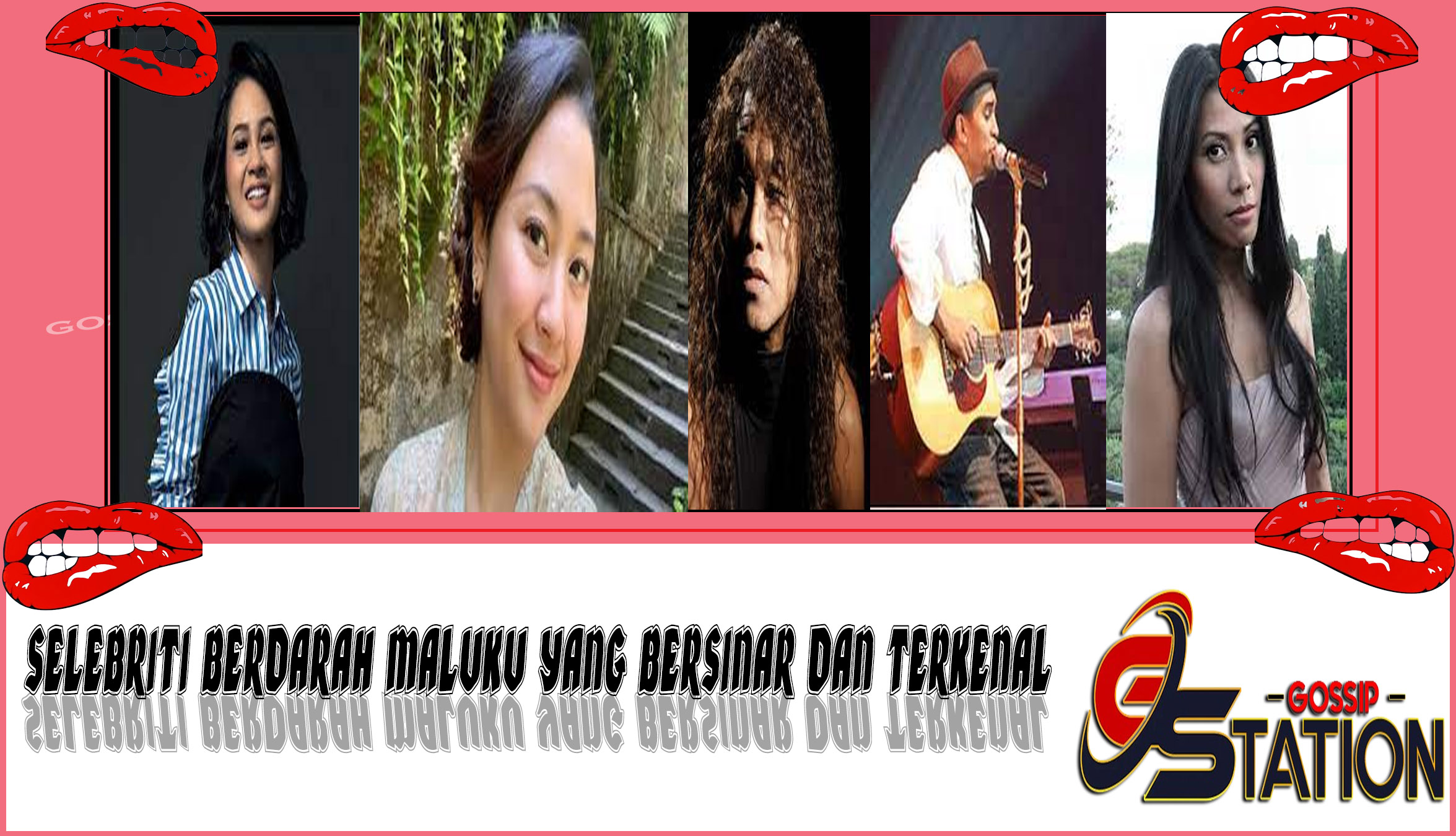 5 Selebriti Berdarah Maluku