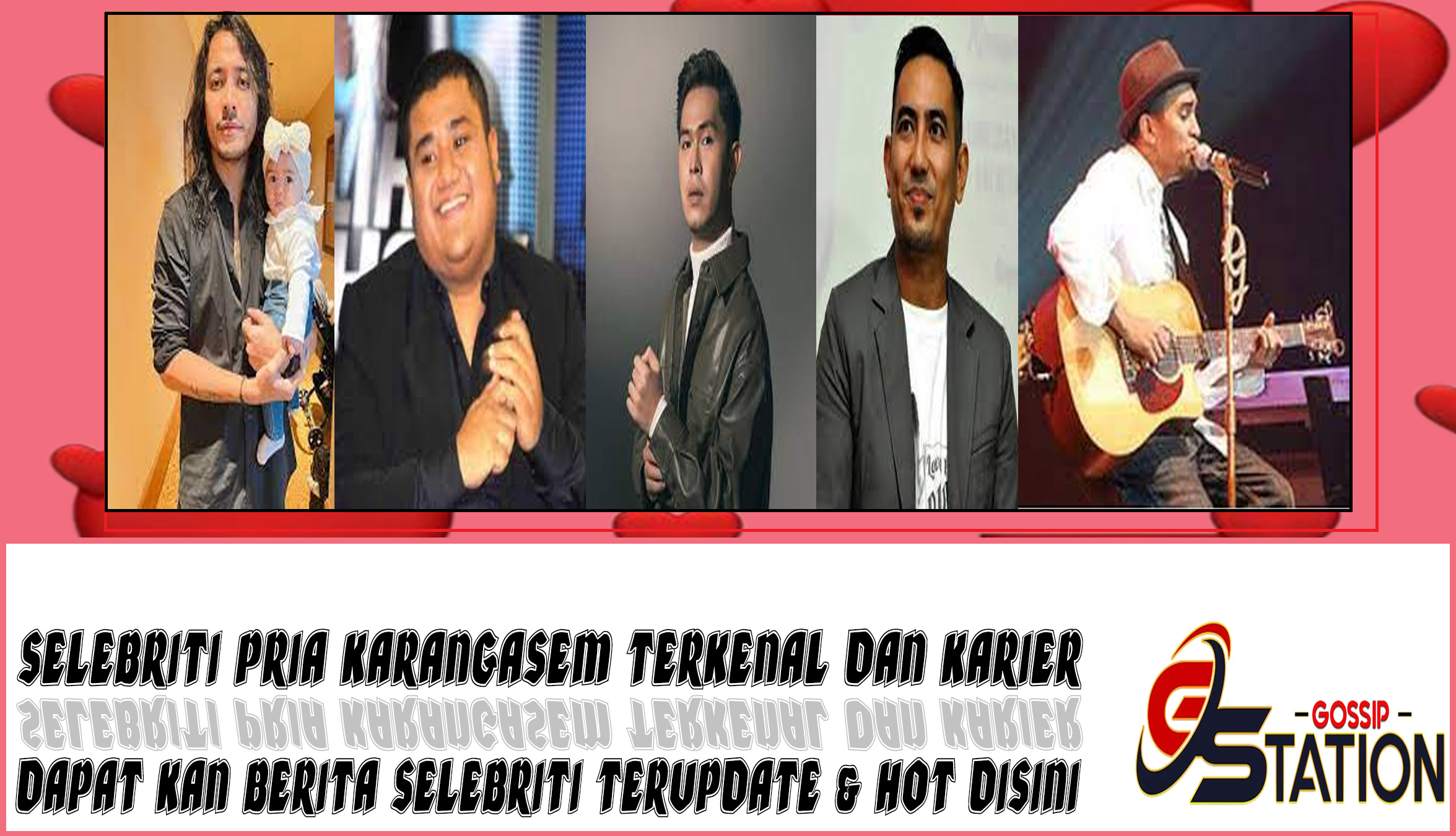 5 Selebriti Pria Karangasem