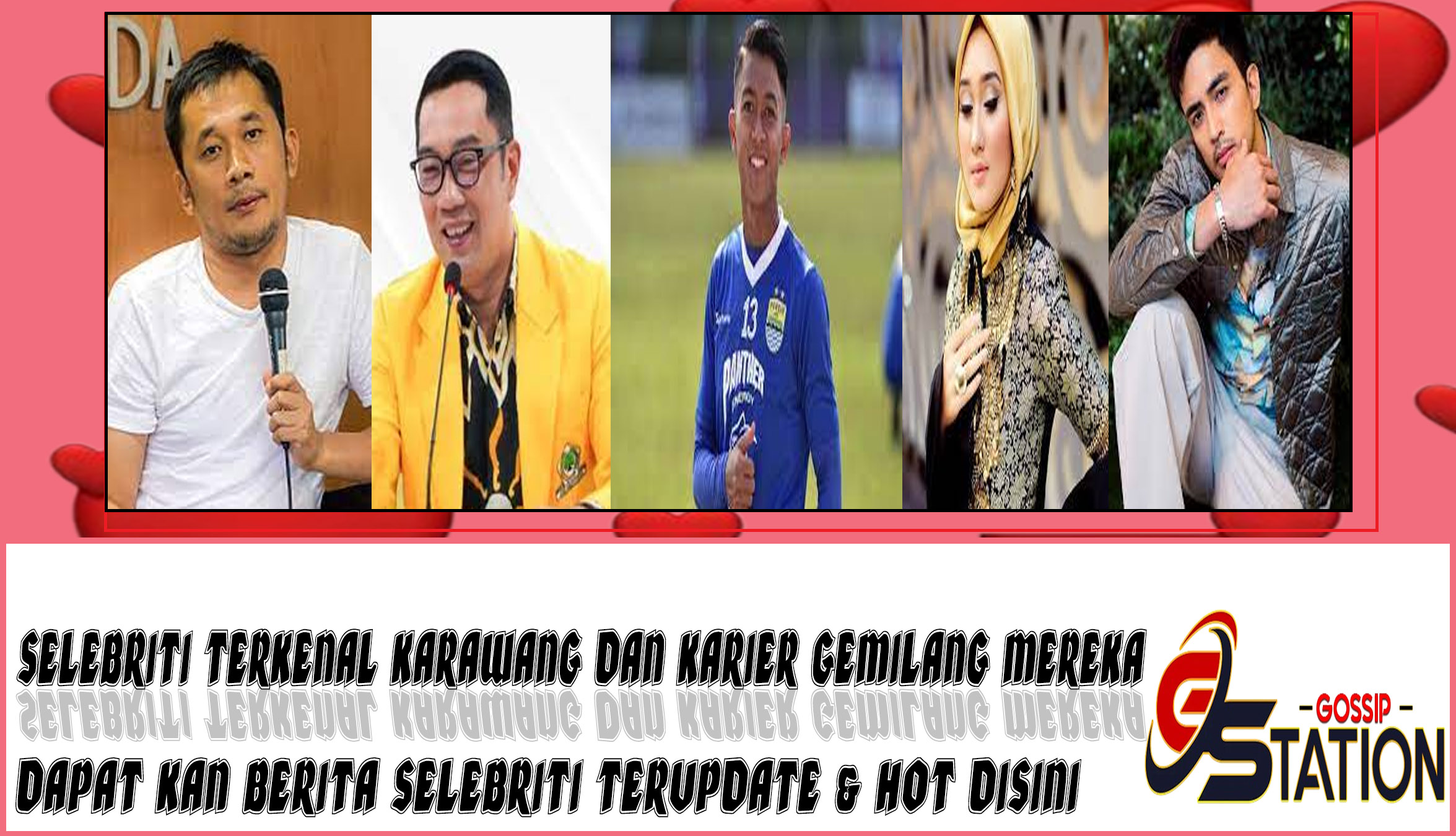 5 Selebriti Terkenal Karawang