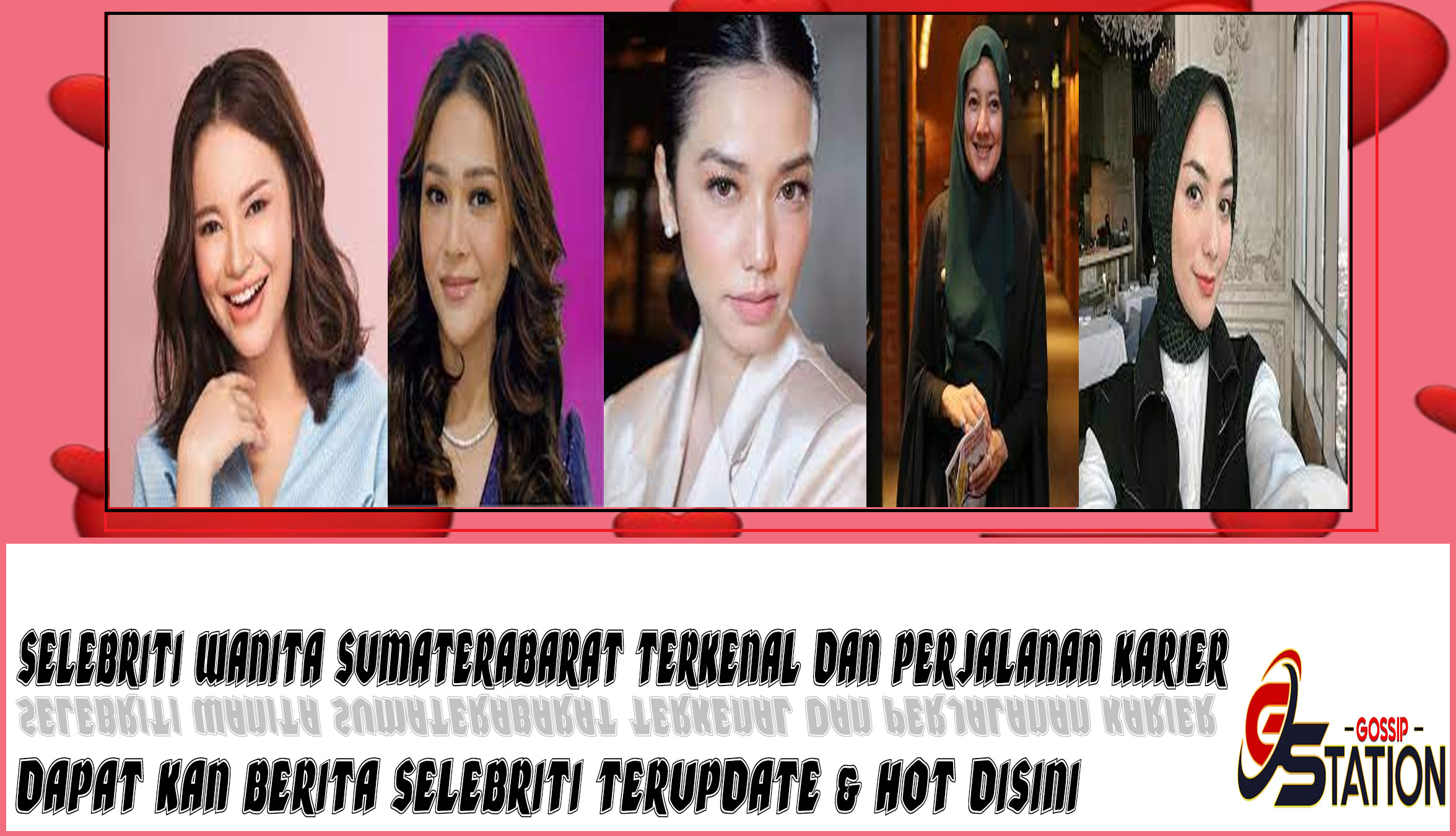 5 Selebriti Wanita SumateraBarat