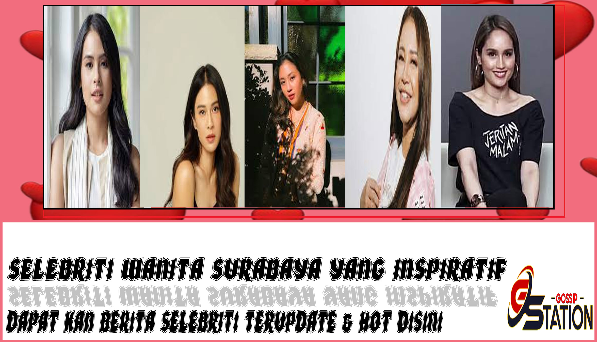 5 Selebriti Wanita Surabaya