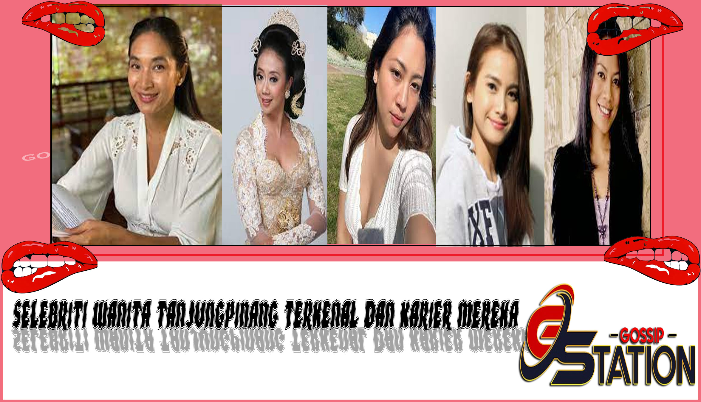 5 Selebriti Wanita Tanjungpinang