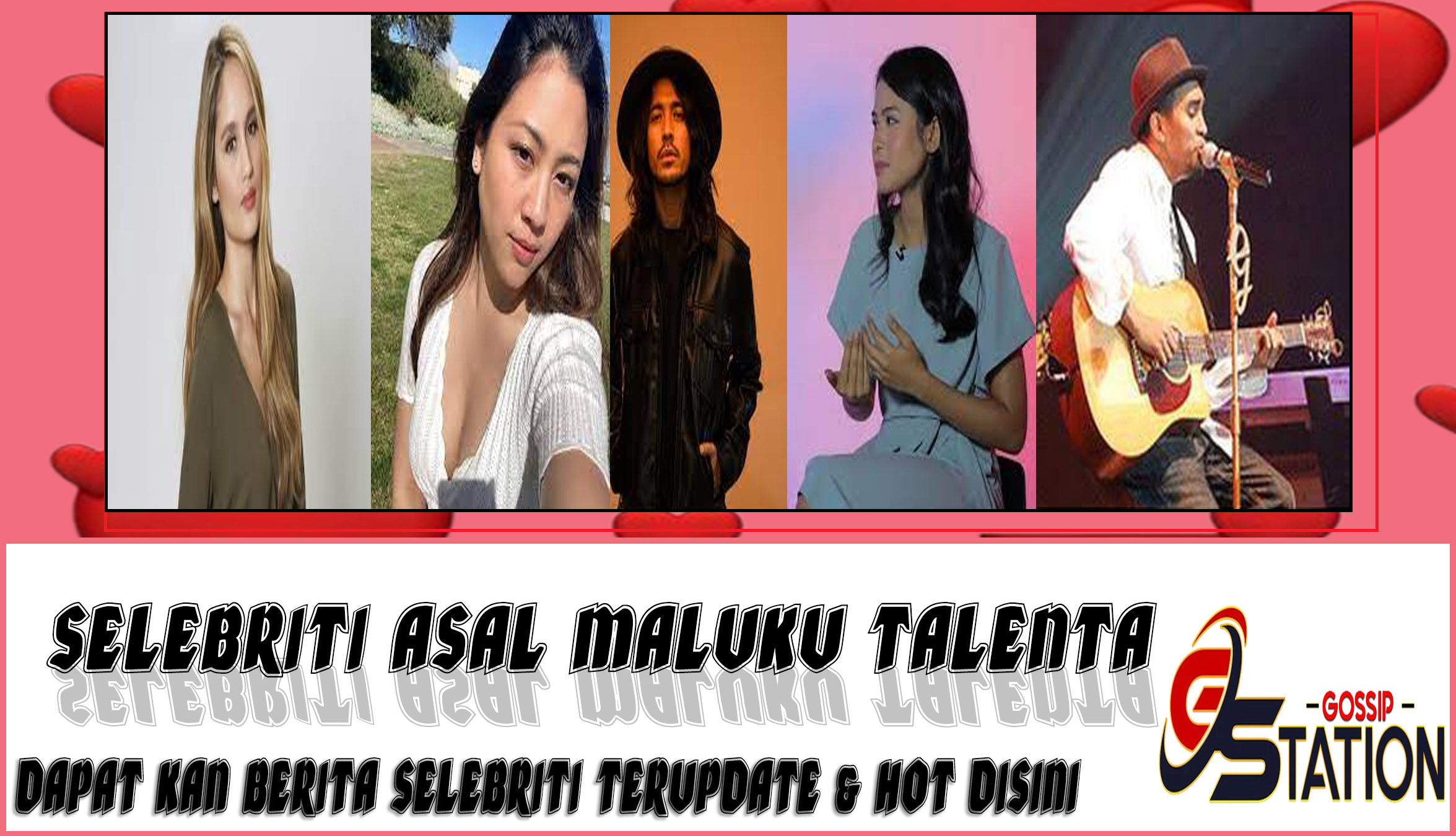 5 Selebriti Asal Maluku