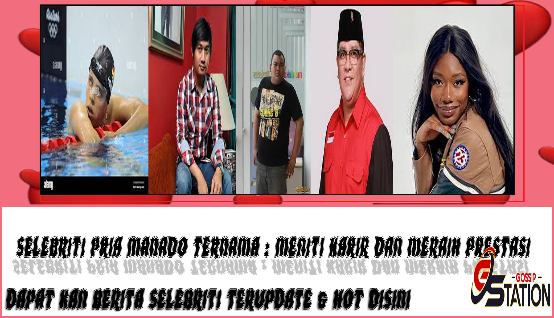 5 Selebriti Pria Manado